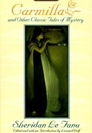 Carmilla and Other Classic Tales of Mystery (Sheridan Le Fanu)