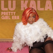 Pretty Girl Era - LU KALA