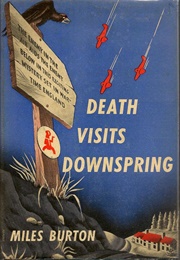 Death Visits Downspring [Up the Garden Path] (Miles Burton [John Rhode])