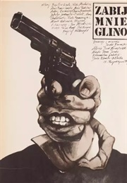 Zabij Mnie Glino (1988)