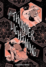 Of Thunder & Lightning (Kimberly Wang)