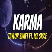 Karma - Taylor Swift & Ice Spice