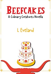 Beefcakes (L. Eveland)