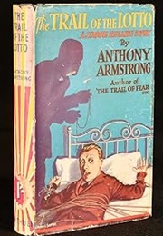 The Trail of the Lotto (Anthony Armtrong)