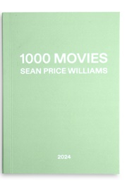 1000 Movies (Sean Price Wiliams)
