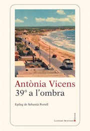 39° a L'ombra (Antònia Vicens)