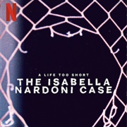 A Life Too Short: The Isabella Nardoni Case