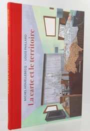 La Carte Et Le Territoire (Houellebecq - Paillard)