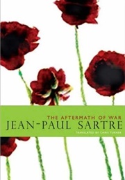 The Aftermath of War (Jean-Paul Sartre)