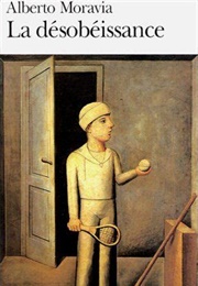 La Désobéissance (Alberto Moravia)