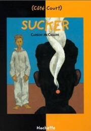 Sucker (Carson McCullers)