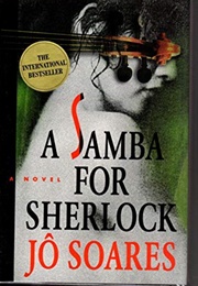 A Samba for Sherlock (Jose Eugenio Soares)