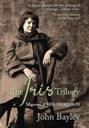 Iris Trilogy (John Bayley)