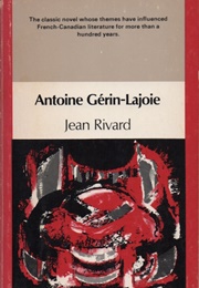 Jean Rivard (Antoine Gérin-Lajoie)