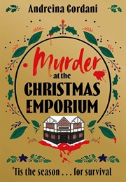 Murder at the Christmas Emporium (Andreina Cordani)