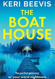 The Boat House (Keri Beevis)
