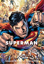 Superman, Vol. 2: The Unity Saga: The House of El (Brian Michael Bendis)