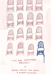 The Gay Heritage Project (Damien Atkins, Paul Dunn, Andrew Kushnir)