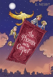The Phoenix and the Carpet (E. Nesbit)