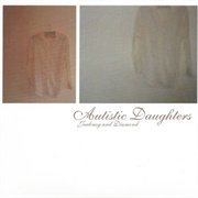 Autistic Daughters - Jealousy and Diamond