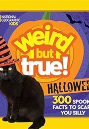 Weird but True!: Halloween (National Geographic Kids)
