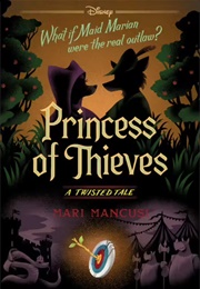 Princess of Thieves (Mari Mancusi)