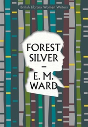Forest Silver (E.M. Ward)