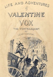 Valentine Vox, the Ventriloquist (Henry Cockton)