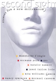 Second Sight: Stories for a New Millennium (Various)