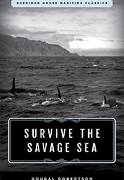 Survive the Savage Sea (Dougal Robertson)