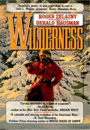 Wilderness (Zelazny & Hausman)