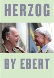 Herzog by Ebert (Roger Ebert)