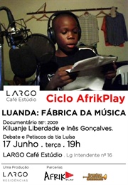 Luanda, the Music Factory (2009)