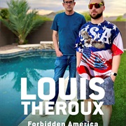 Louis Theroux: Forbidden America
