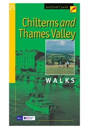Chiltern and Thames Valley - Pathfinder Guide (Brian Conduit (Compiler))
