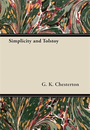 Simplicity and Tolstoy (G. K. Chesterton)