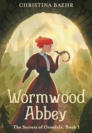 Wormwood Abbey (Baehr, Christina)