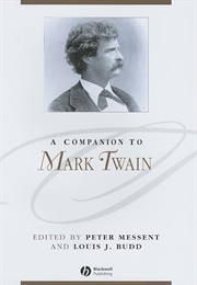 A Companion to Mark Twain (Peter Messent & Louis J. Budd)