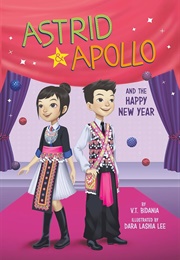 Astrid & Apollo and the Happy New Year (V.T. Bidania)