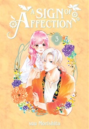 A Sign of Affection Vol. 3 (Suu Morishita)