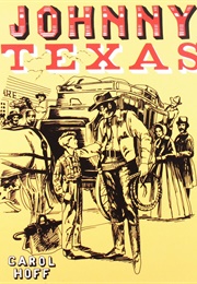 Johnny Texas (Carol Hoff)