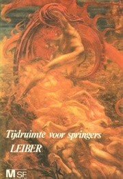 Space-Time for Springers (Fritz Leiber)