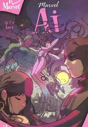 I (Heart) Marvel: Marvel A.I. #1 (2006)