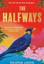 The Halfways (Nilopar Uddin)