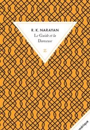 Le Guide Et La Danseuse (Rasipuram Krishnaswamy Narayan)