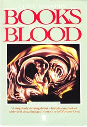 The Books of Blood (Clive Barker)