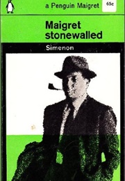 Maigret Stonewalled (Georges Simenon - Translated by Margaret Marshall)