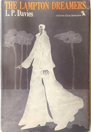 The Lampton Dreamers (L.P. Davies)