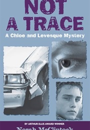 Not a Trace (Norah McClintock)