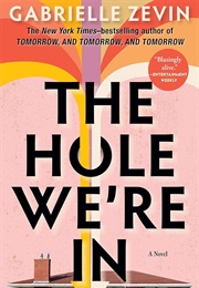 The Hole We're in (Gabrielle Zevin)